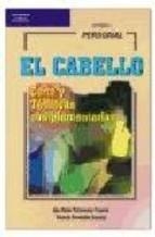 CABELLO:CORTE TECN.CAMPLEM. | 9788428325097 | TALAVERA