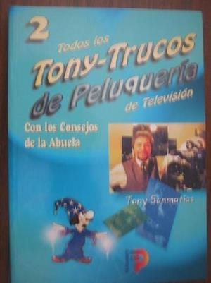 TODOS LOS TONY-TRUCOS DE TELEVISION CON LOS | 9788428325189 | SANMATIAS, TONY