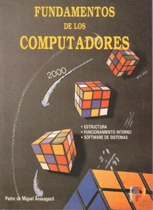 FUNDAMENTOS DE COMPUTADORES | 9788428324663 | MIGUEL ANASAGASTI, PEDRO DE