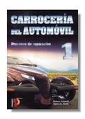 CARROCERIA AUTOMOVIL T.1 PROCESOS REPARACION | 9788428325042