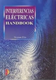 INTERFERENCIAS ELECTRICAS | 9788428325363 | ELLIS, NORMAN