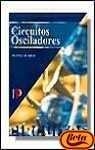 CIRCUITOS OSCILADORES | 9788428325424 | GRAF, RUDOLF F.
