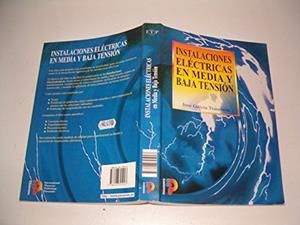 INSTALACIONES ELECTRICAS EN MEDIA Y BAJA TENSION | 9788428325943 | GARCIA TRASANCOS, JOSE