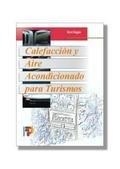 CALEFACCION Y AIRE ACONDICIONADO PARA TURISMOS | 9788428326315 | DWIGGINS, BOYCE