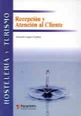 RECEPCION Y ATENCION AL CLIENTE | 9788428325813 | LOPEZ GARCIA, SOCORRO