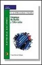 SISTEMAS DE RADIO Y TELEVISION | 9788428327695 | DELGADO CA¥IZARES, MANUEL