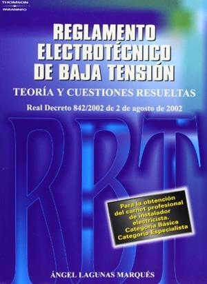 REGLAMENTO ELECTROTECNICO DE BAJA TENSION | 9788428328500 | LAGUNAS MARQUES, ÁNGEL