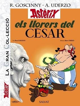 ELS LLORERS DEL CÈSAR. LA GRAN COL.LECCIÒ | 9788469624517 | GOSCINNY, RENÉ