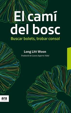 CAMI DEL BOSC,EL - CAT | 9788416915606 | LITT WOON, LONG