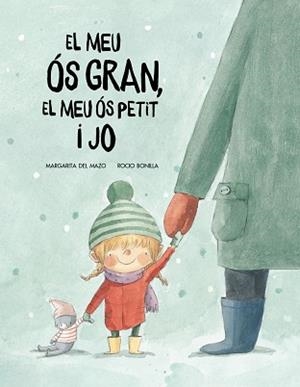 EL MEU OS GROS, EL MEU OS PETIT I JO | 9788417123529 | MARGARITA DEL MAZO/ROC?ÍO BONILLA