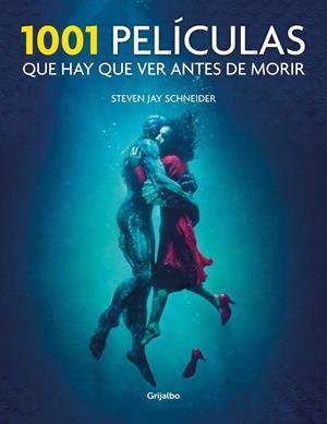 1001 PELÍCULAS QUE HAY QUE VER ANTES DE MORIR (2018) | 9788417338206 | SCHNEIDER, STEVEN JAY