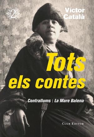 TOTS ELS CONTES 2 CONTRALLUMS / LA MARE BALENA | 9788473292320 | CATALÀ, VÍCTOR