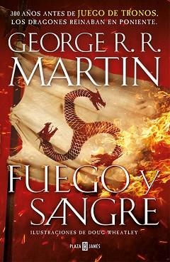 FUEGO Y SANGRE (CANCIÓN DE HIELO Y FUEGO) | 9788401022166 | MARTIN, GEORGE R.R./WHEATLEY, DOUG