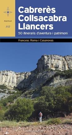 CABRERÈS ? COLLSACABRA - LLANCERS | 9788490346631 | ROMA I CASANOVAS , FRANCESC