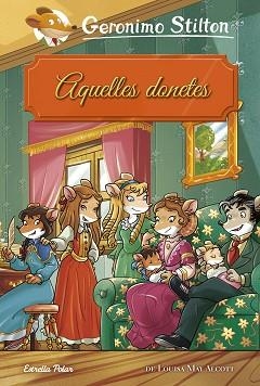 GS. AQUELLES DONETES | 9788491377252 | STILTON, GERONIMO