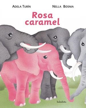 ROSA CARAMEL | 9788484648307 | TURIN, ADELA