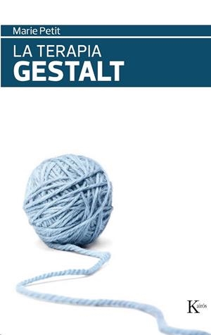 TERAPIA GESTALT | 9788472457102 | PETIT, MARIE