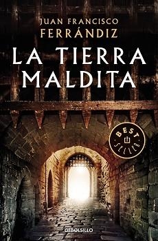 LA TIERRA MALDITA | 9788466346474 | FERRÁNDIZ, JUAN FRANCISCO