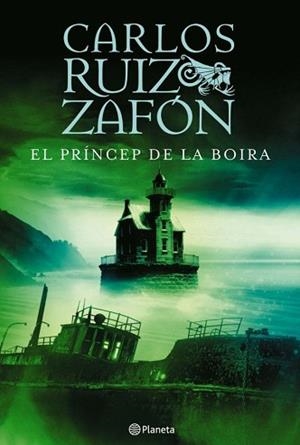 PRINCEP DE LA BOIRA, EL -PLANETA- | 9788497081757 | RUIZ ZAFÓN, CARLOS