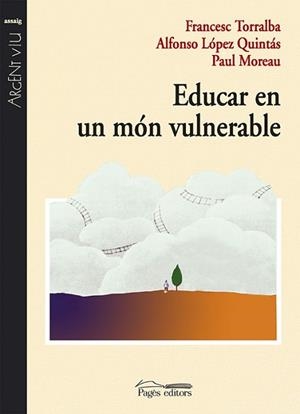EDUCAR EN UN MON VULNERABLE | 9788497793889 | DIVERSOS