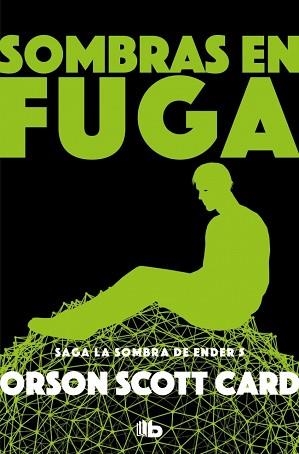SOMBRAS EN FUGA (SAGA DE ENDER 13) | 9788490708415 | CARD, ORSON SCOTT