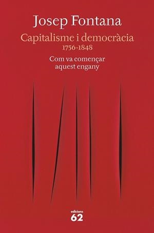 CAPITALISME I DEMOCRÀCIA | 9788429777734 | FONTANA, JOSEP