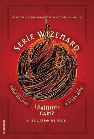 TRAINING CAMP. EL LIBRO DE RAIN | 9788417771133 | KING, WESLEY