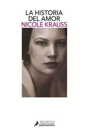 LA HISTORIA DEL AMOR | 9788498389531 | KRAUSS, NICOLE
