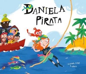 DANIELA PIRATA | 9788417123116 | SUSANNA ISERN/G?ÓMEZ