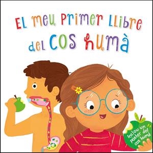EL MEU PRIMER LLIBRE DEL COS HUMÀ | 9788448853853 | VARIOS AUTORES,
