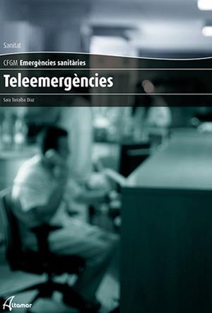 TELEEMERGÈNCIES | 9788416415083 | S. TORRALBA