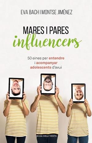 MARES I PARES INFLUENCERS | 9788417627546 | BACH, EVA/JIMÉNEZ, MONTSE