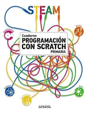 PROGRAMACIÓN CON SCRATCH. CUADERNO. | 9788469844694 | ANAYA EDUCACIÓN