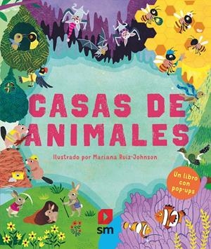 CASAS DE ANIMALES | 9788491825241 | RUIZ JOHNSON, MARIANA