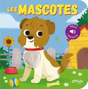 LES MASCOTES | 9789876378079 | , ELS EDITORS DE CATAPULTA