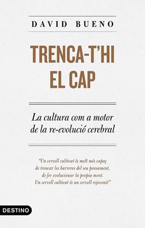 TRENCA-T'HI EL CAP | 9788497102889 | BUENO TORRENS, DAVID