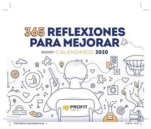 CALENDARIO 365 REFLEXIONES PARA MEJORAR 2020 | 9788417209995 | PROFIT EDITORIAL