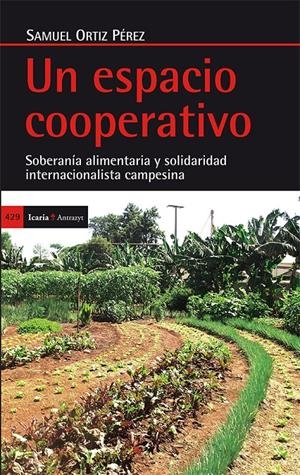 UN ESPACIO COOPERATIVO | 9788498886689 | ORTIZ PÉREZ, SAMUEL