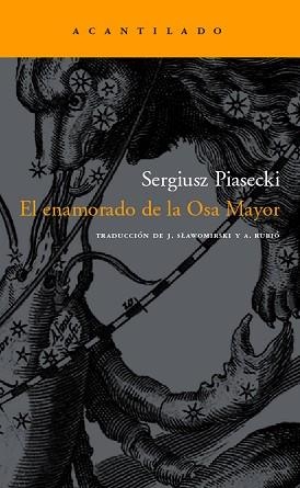 ENAMORADO DE LA OSA MAYOR NA-102 | 9788496489585 | PIASECKI, SERGIUSZ