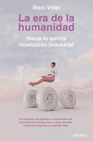 6LA ERA DE LA HUMANIDAD | 9788423430918 | VIDAL, MARC