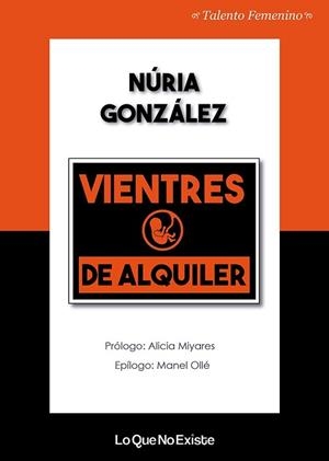VIENTRES DE ALQUILER | 9788494930133 | GONZÁLEZ LÓPEZ, NÚRIA