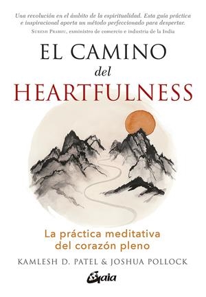 EL CAMINO DEL HEARTFULNESS | 9788484458180 | PATEL, KAMLESH D./POLLOCK, JOSHUA