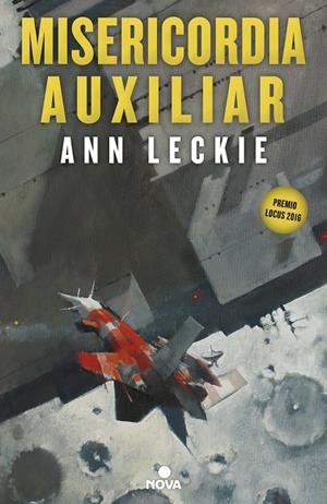 MISERICORDIA AUXILIAR (IMPERIAL RADCH 3) | 9788417347109 | LECKIE, ANN