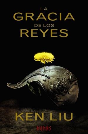 LA GRACIA DE LOS REYES | 9788491043546 | LIU, KEN