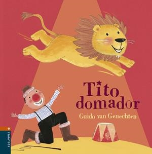 7TITO DOMADOR | 9788426362315 | GENECHTEN, GUIDO VAN