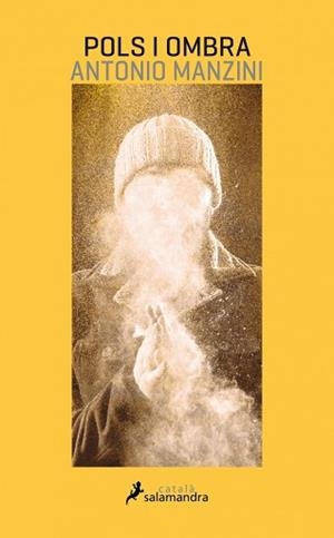 POLS I OMBRA | 9788416310326 | MANZINI, ANTONIO