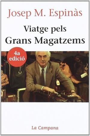 VIATGE DELS GRANS MAGATZEMS | 9788486491857 | ESPINÀS, JOSEP MARIA