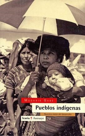 PUEBLOS INDIGENAS | 9788474262483 | GABE, MUGARIK