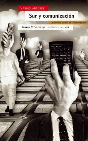 SUR Y COMUNICACION | 9788474263787 | MEDICUS MUNDI