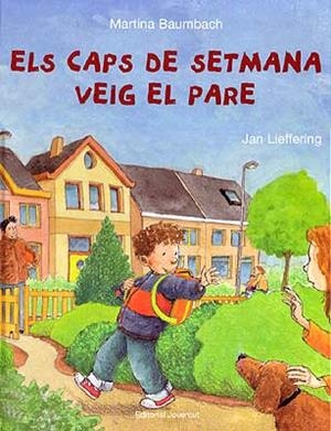 CAPS DE SETMANA VEIG EL PARE, ELS | 9788426135537 | BAUMBACH - LIEFFERING